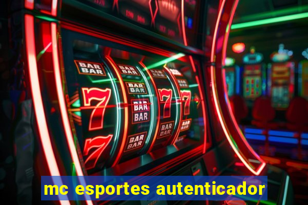 mc esportes autenticador